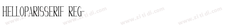HelloParisSerif Reg字体转换